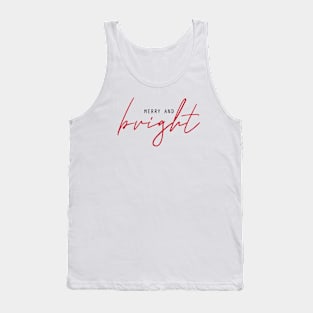 Merry and bright Tank Top